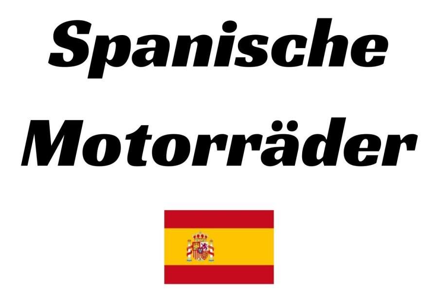 Spanische Motorräder