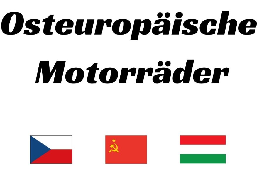 Osteuropäische Motorräder