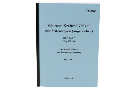 Betriebsanleitung für Zündapp KS 750 mit...