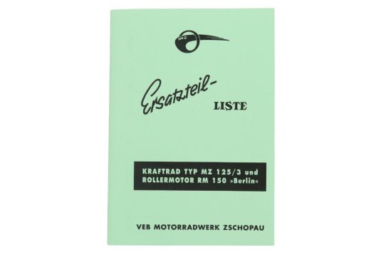 Ersatzteil-Liste für MZ RT 125/3 und Rollermotor RM150 für IWL SR59 Berlin